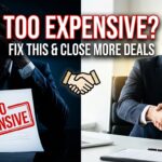 how to handle too expensive objection in high ticket sales and improve conversion rate without lowering price